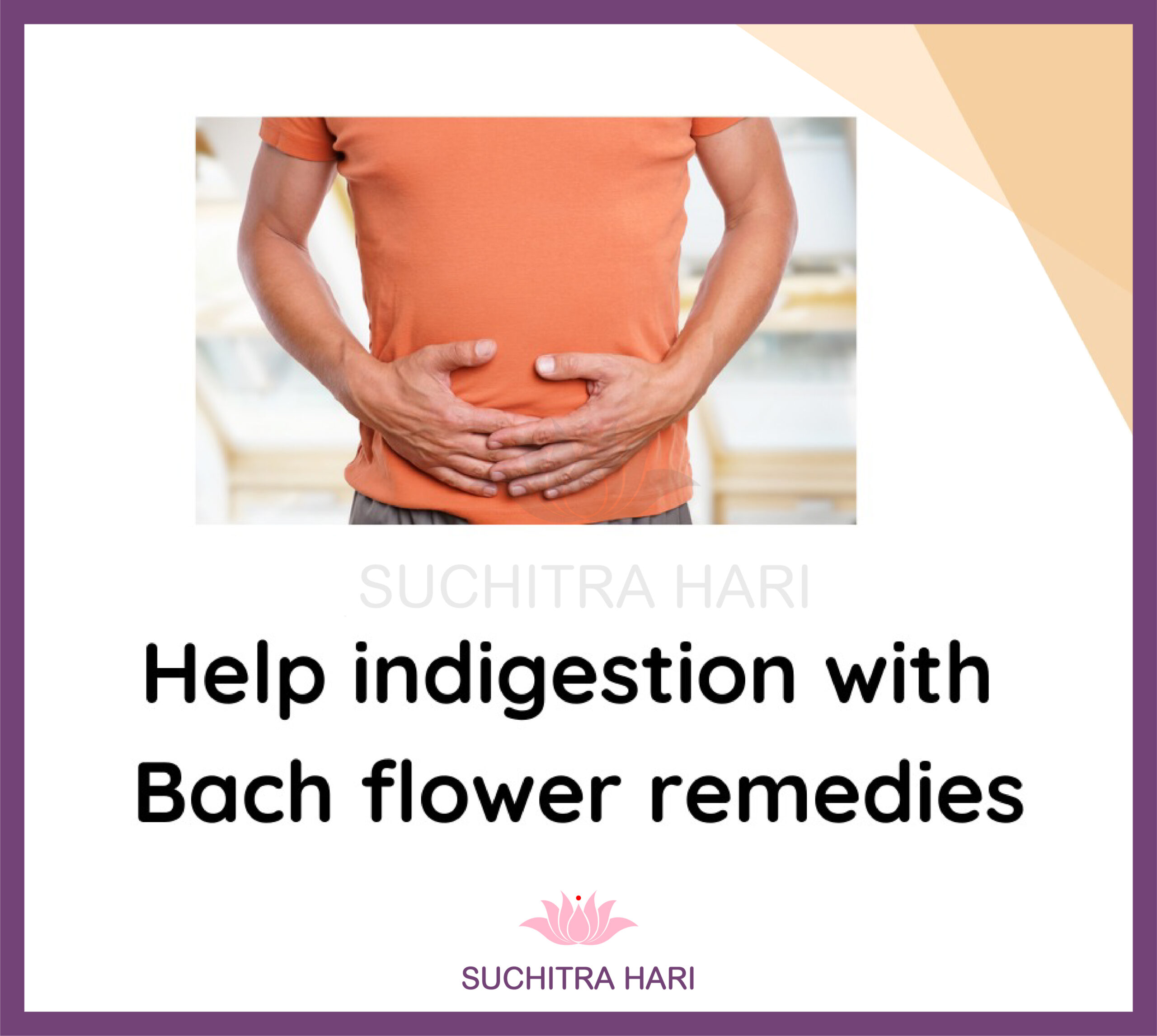 Help indigestion with Bach Flower remedies