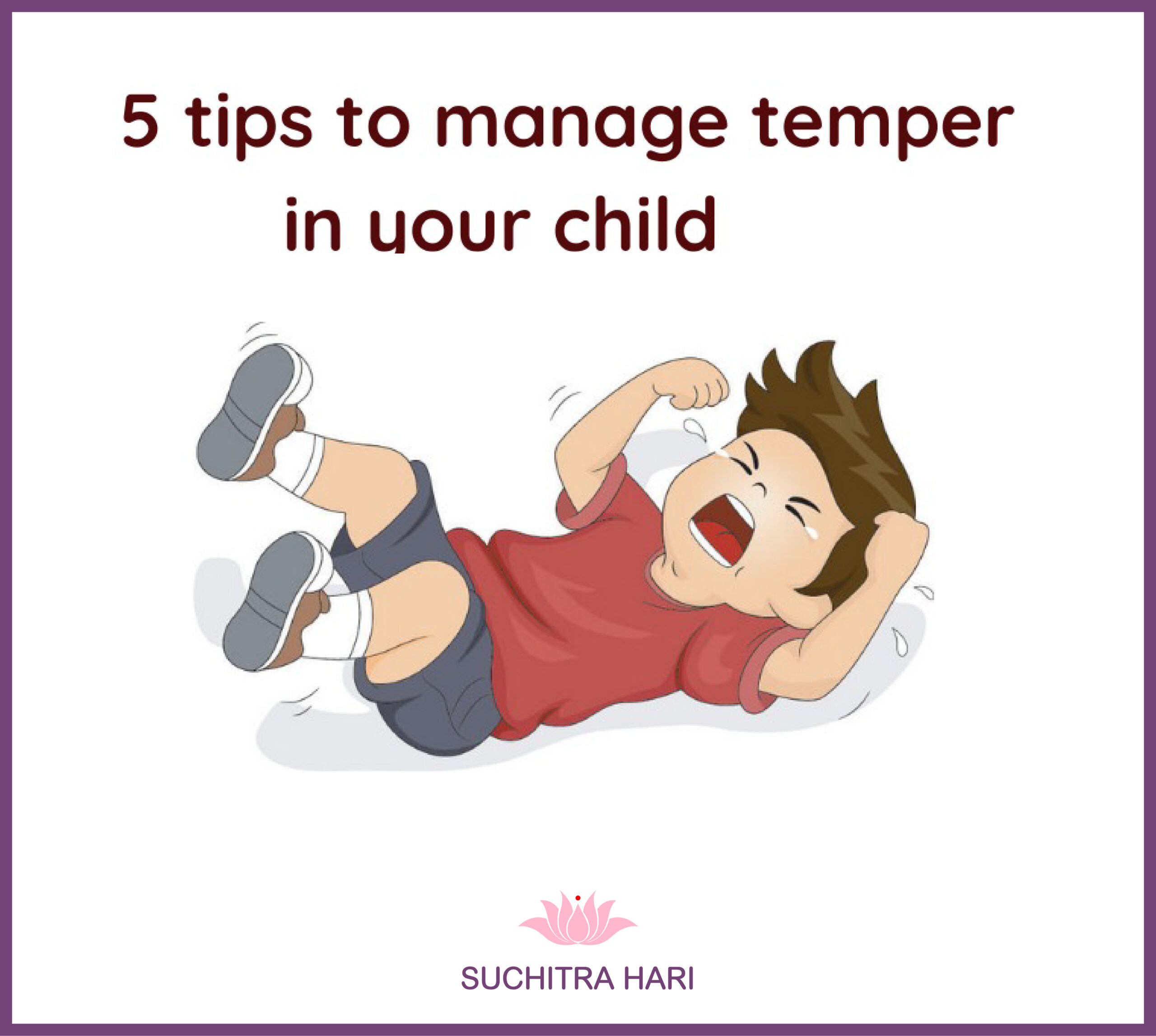 5 Tips to manage temper in your child