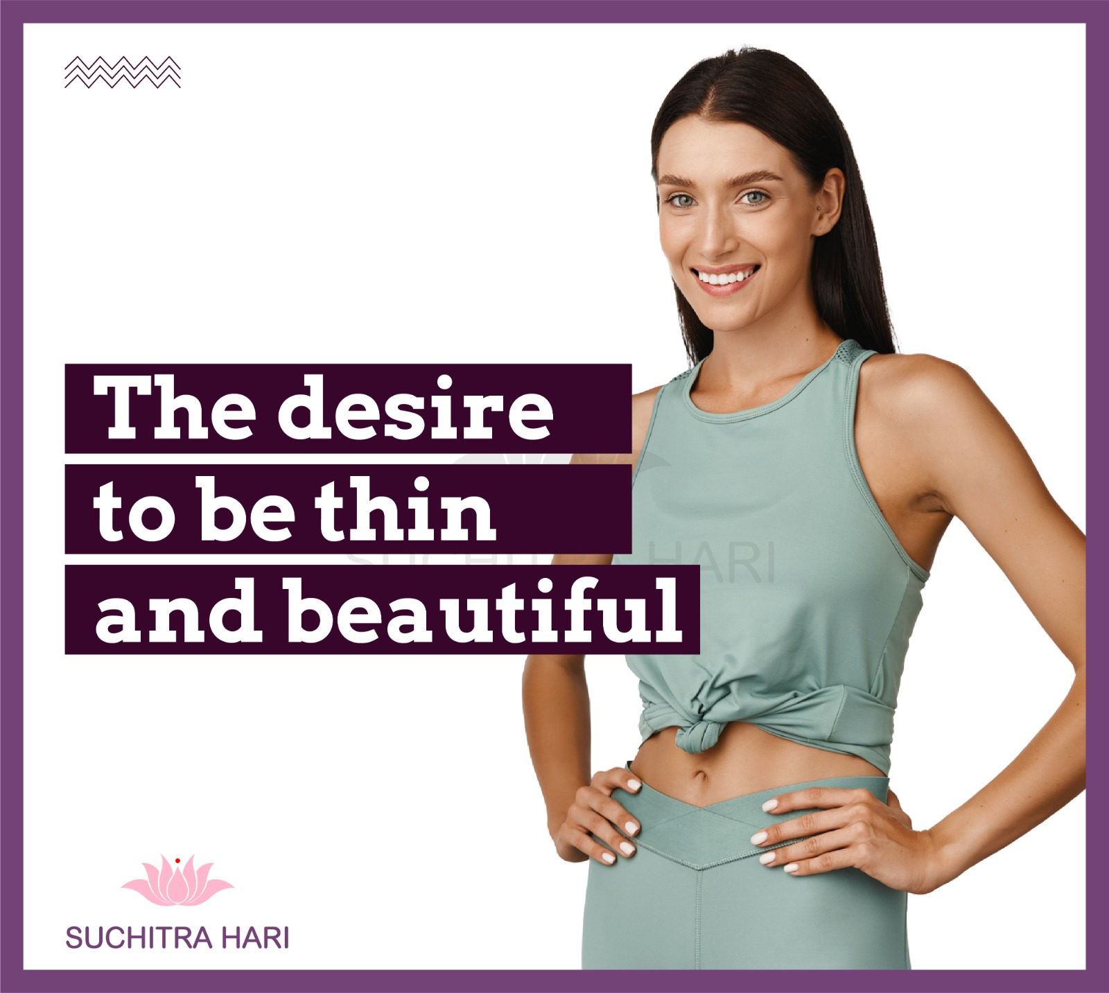 The desire to be thin and beautiful
